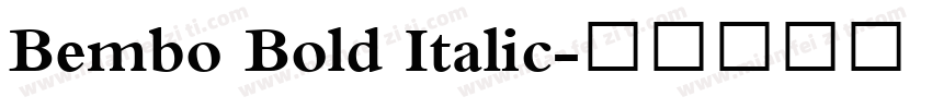 Bembo Bold Italic字体转换